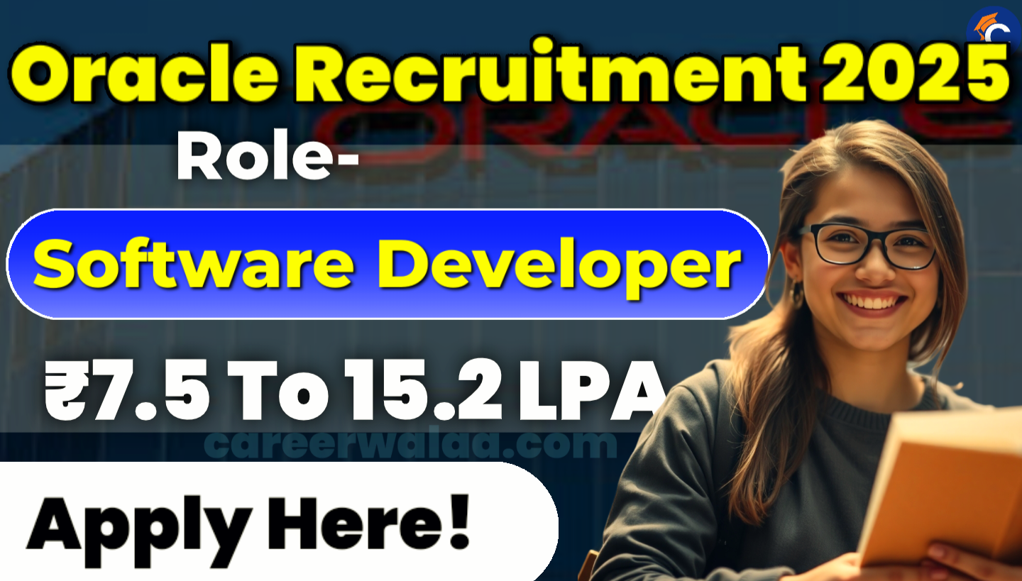 Oracle Software Developer 1 Recruitment 2025