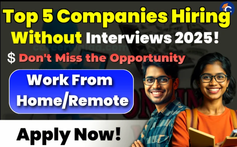 Top 5 Companies Hiring Without Interviews